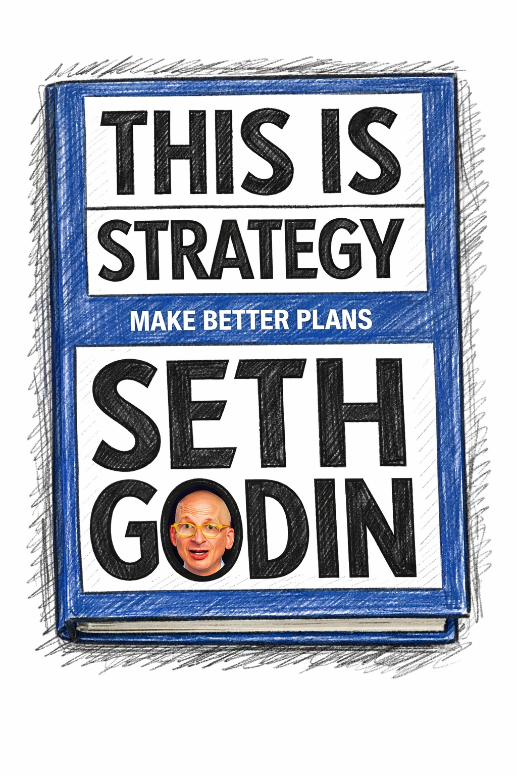 Book Review: This is Strategy by Seth Godin