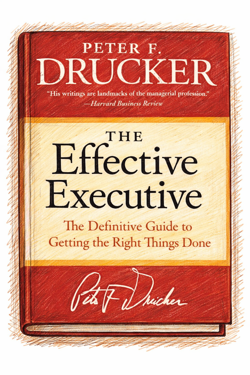 peter f drucker the effective executive book cover drawing - sketch